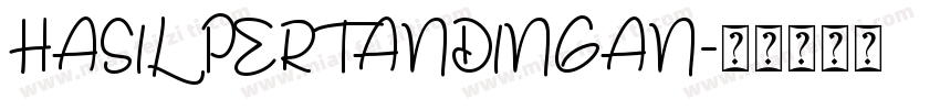 HASIL PERTANDINGAN字体转换